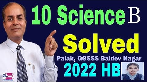 10th Science solved question Paper set B hbse 2022 by vijay kumar