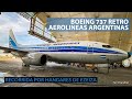 Boeing 737 con diseño histórico de Aerolíneas Argentinas