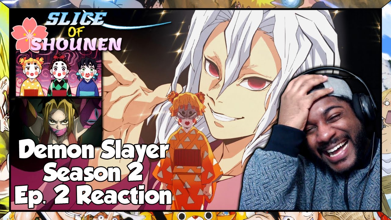 Demon Slayer Season 2 Episode 2 Reaction  EVERYONE'S NEW FAVORITE WAIFUS:  ZENKO, SUMIKO, AND INOKO! 