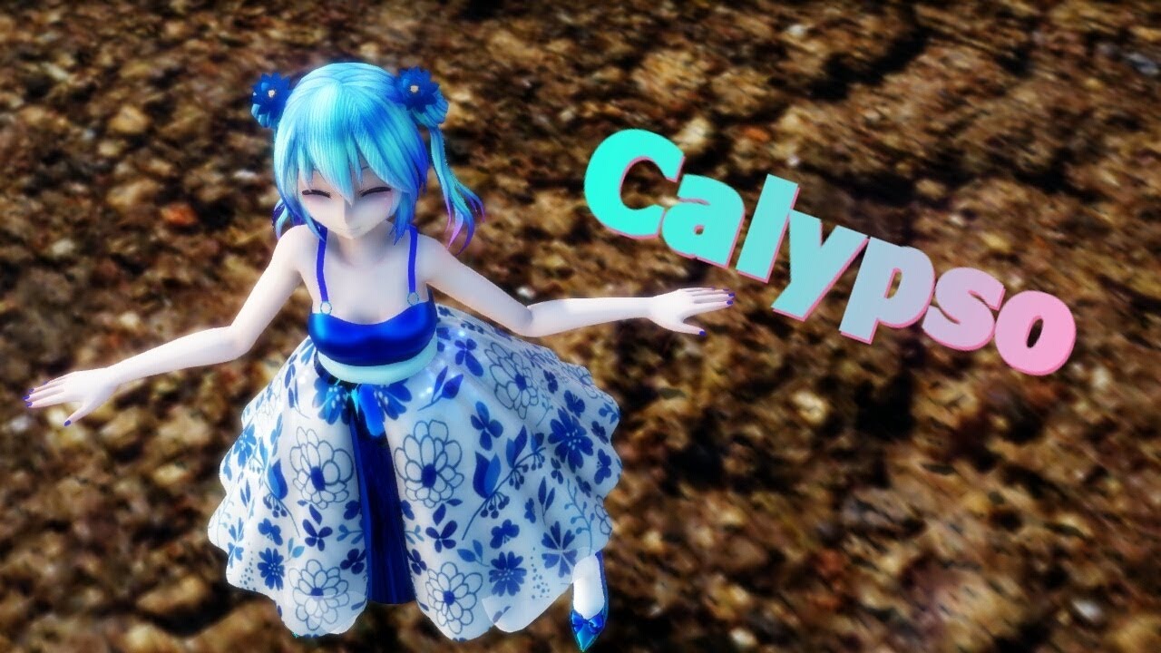 『MMD』 Calypso 【Original Motion DL + 60 FPS】