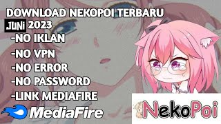 UPDATE TERBARU! NEKOPOI SEPESIAL BULAN JUNI | NEKO TERBARU BULAN JUNI