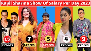 The Kapil Sharma Show Cast Shocking Salary Per Episode - The Kapil Sharma Show Season 6 2023 |#tkss