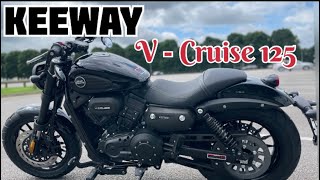 Keeway v-cruise 125 review. This is the 125cc motorcycle you should buy!