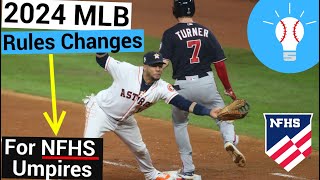 2024 MLB Rules Changes for NFHS and Youth Baseball Umpires