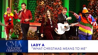 Lady A – “What Christmas Means To Me” | CMA Country Christmas 2023
