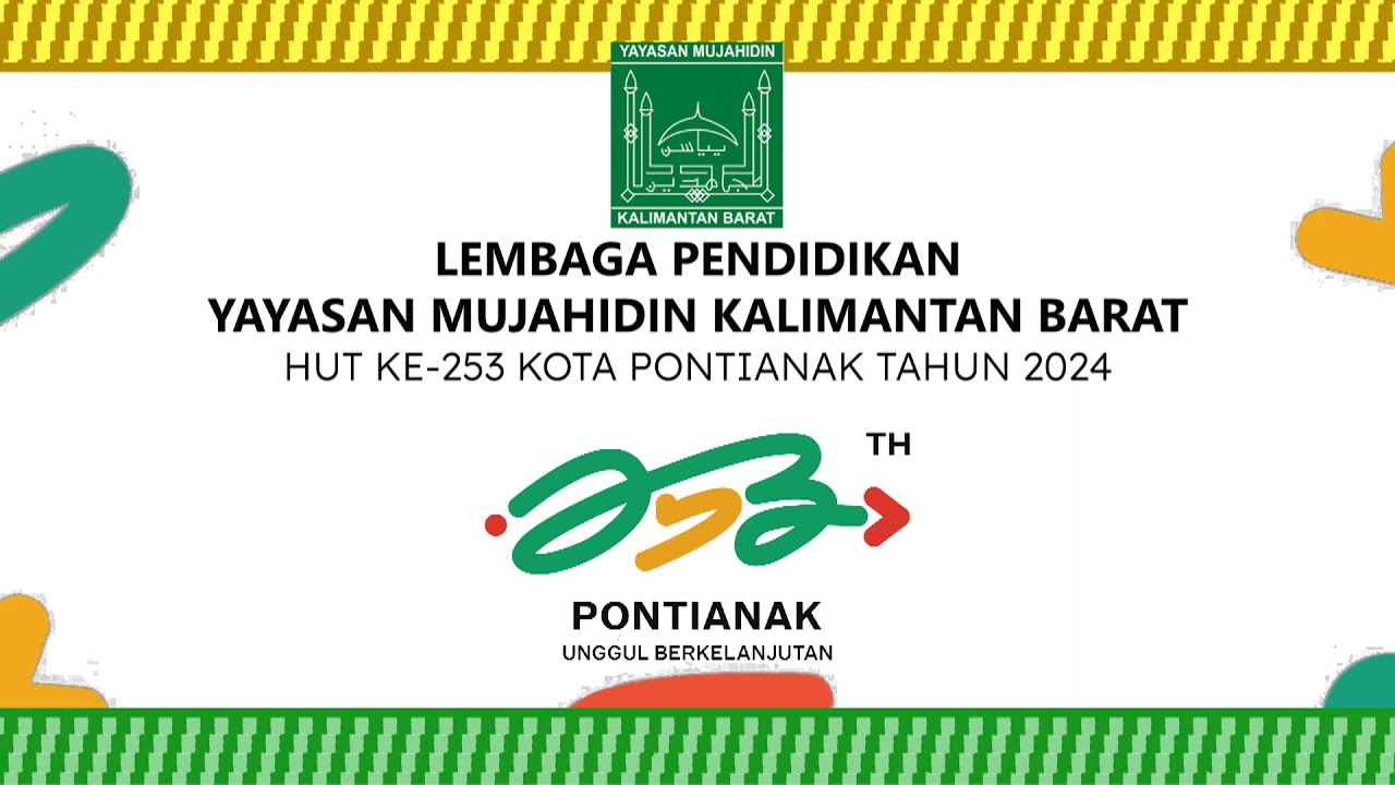 HUT KE-253 KOTA PONTIANAK DI LPYMKB