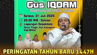 🔴 Live Gus iqdam & Hadrah pusat Lap. Tlogo Kanigoro Blitar 1 juli 2025