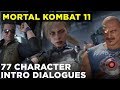 Mortal Kombat 11 gameplay | 77 different character intros