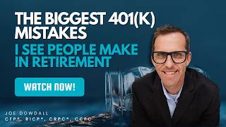 The Biggest 401(k) Mistakes I See People Make in Retirement - Worth Asset Management