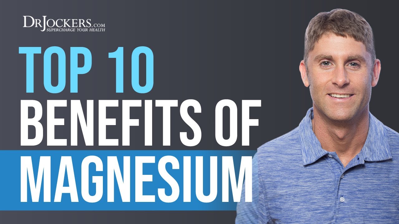 10 Surprising Benefits of Magnesium