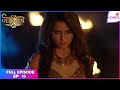 Naagin S2 | Full Episode Ep. 15 | Shivangi has the venom to kill Rani Avantika | Colors TV