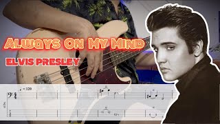 Download Lagu [How To Play] ELVIS PRESLEY - Always On My Mind (Bass Cover + TAB) MP3