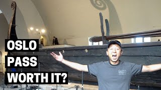IS THE OSLO PASS WORTH IT? | Oslo on a budget with Oslo City Pass | Viking Ship Museum