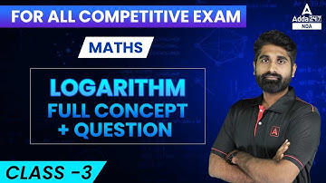 Logarithm | Logarithm and Function full concept and question | Logarithm for nda in Hindi | NDA 2023
