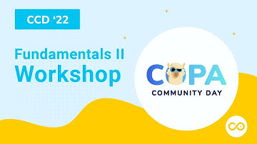 Copado Community Day 2022: Fundamentals II Workshop