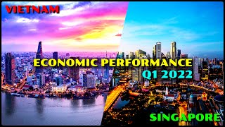 Vietnam and Singapore: GDP Growth  Rate  Quarter 1 2022
