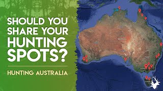 Should you share your hunting spots?  | #HuntingAustralia