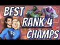 The BEST Champions To RANK 4, Right Now! (MARCH, 2022)