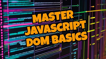 Discover JavaScript DOM Manipulation: Essential Basics