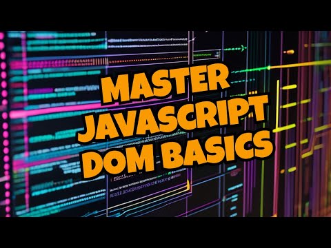 Discover JavaScript DOM Manipulation: Essential Basics