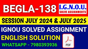 BEGLA 138 solved assignment 2024-25 | BEGLA 138 solved assignment 2025 | Ignou BEGLA 138 in English