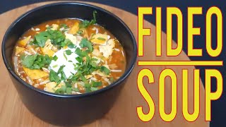 FIDEO SOUP | Mexican Comfort Food