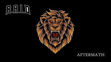 R.A.I.D - Aftermath (Official Music Video)