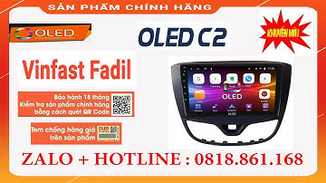 Màn Hình Android OLED C2 NEW Xe FADIL Chính Hãng Giá Rẻ