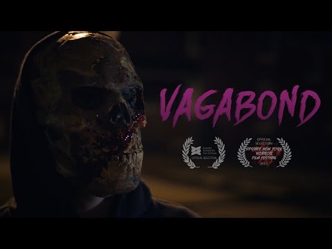 VAGABOND (2016) Horror Short Film