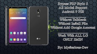 LG Stylo 5 Frp Bypass 9 PIE | FRP LG ALL 2020