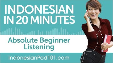 20 Minutes of Indonesian Listening Comprehension for Absolute Beginner