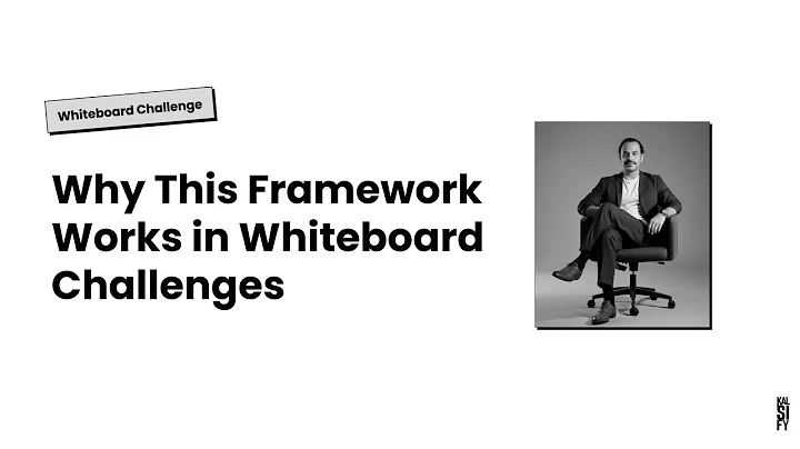 Why the 5Ws & 1H Framework with Broader UX Process works So Well in Whiteboard Challenges