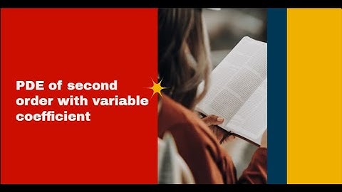 PDE of second order with variable coefficient  B.Sc. (NEP) 4th SEMESTER