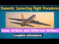 Domestic connecting flight in English | Connecting flight tips