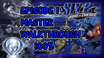SLY 2: Band Of Thieves - Episode 1 100% Master Walkthrough