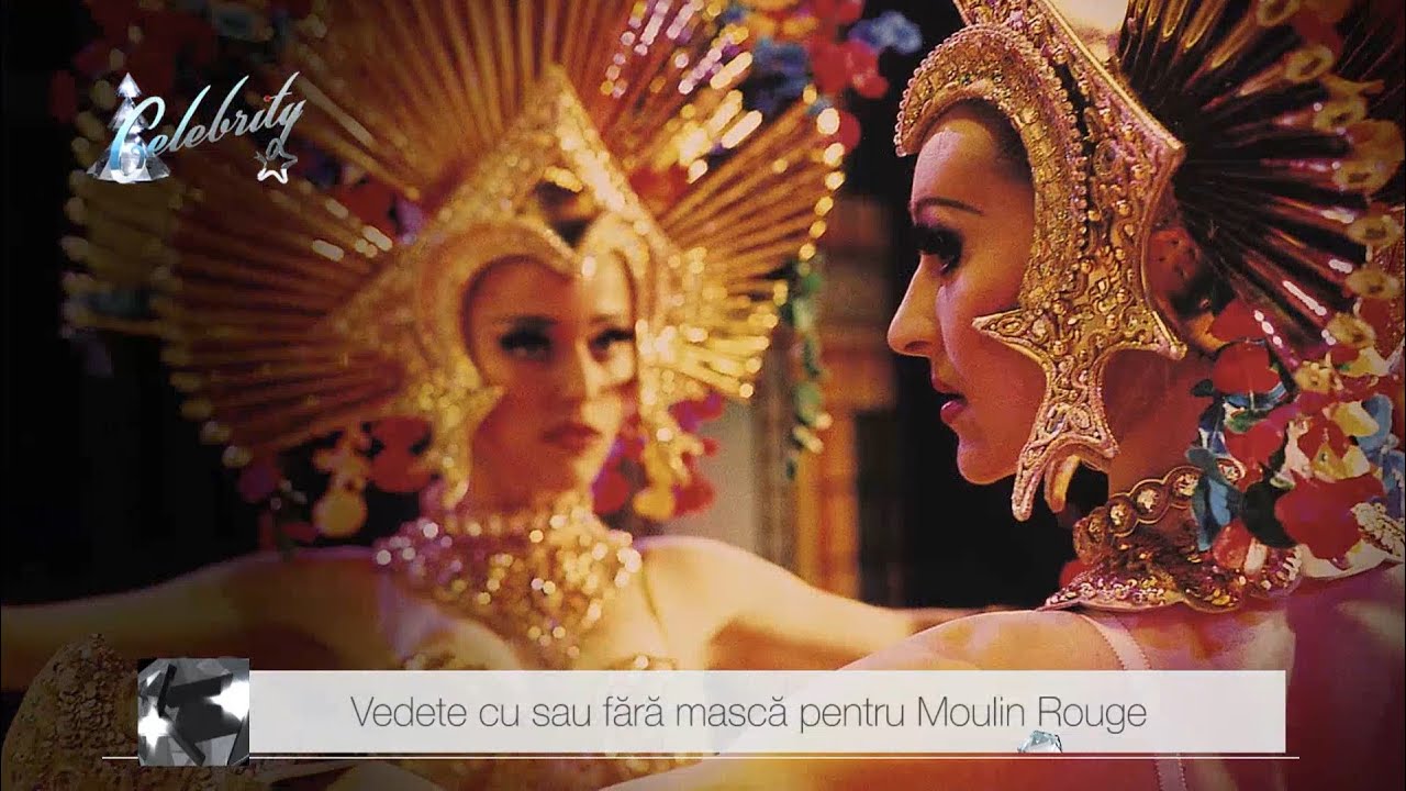 Vedete cu sau fără mască pentru Moulin Rouge celebrity family feud