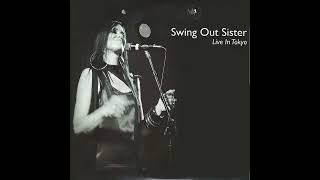 Swing Out Sister - Surrender / World Out Of Control