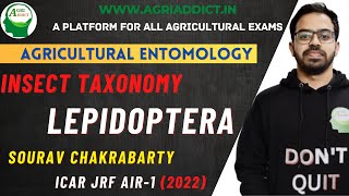 Insect Taxonomy-Lepidoptera| Sourav Chakravarty| AIR-1 ICAR JRF/SRF/CUET/AFO| All Agricultural Exams