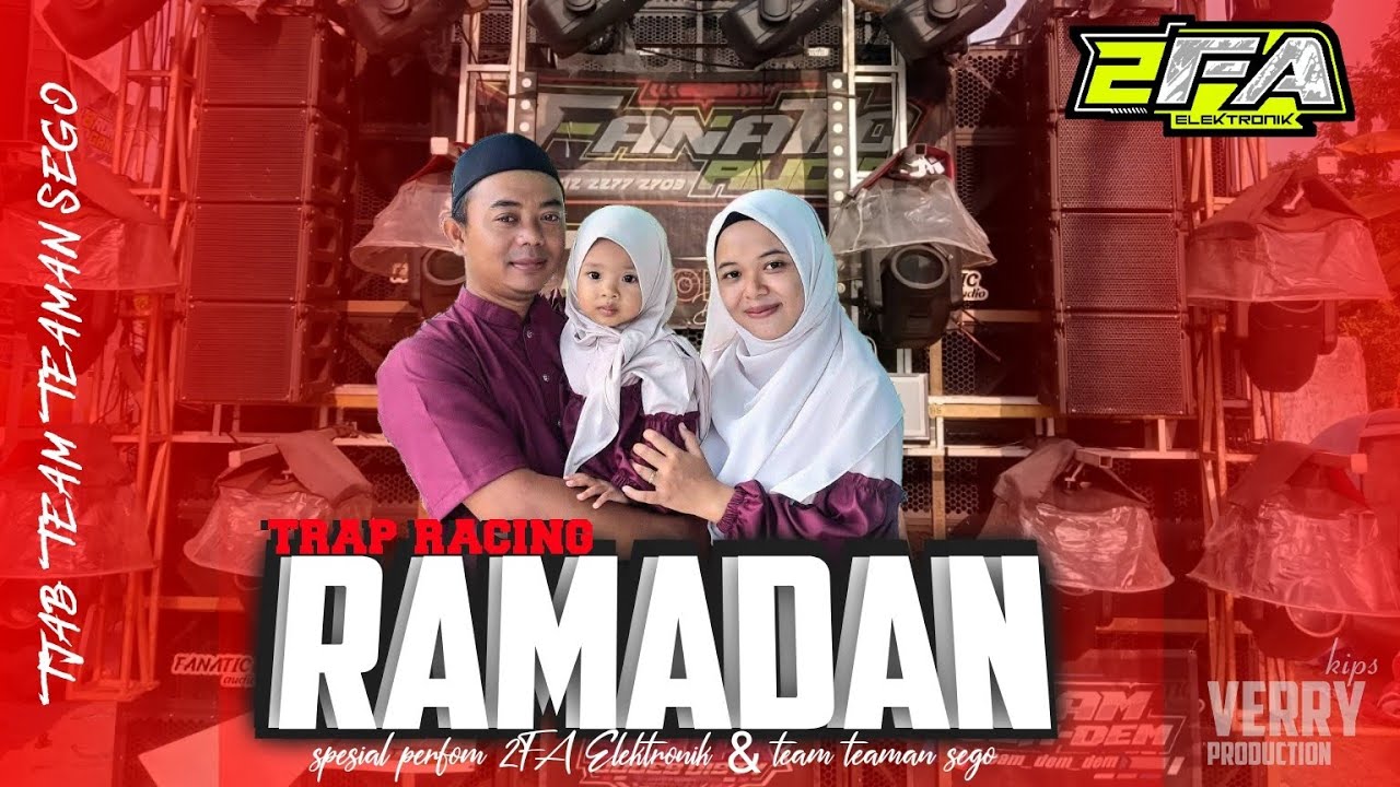 TRAP LIMITED RACING RAMADAN‼️JINGGLE 2FA ELEKTRONIK & TEAM TEAMAN SEGO