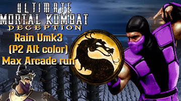 Ultimate Mortal Kombat Deception Rain UMK3(P2 ALT color)MAX arcade run