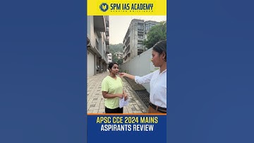APSC CCE 2024 Mains Aspirants’ Review - Day 2 (GS Paper II & III) #apsc @SPMIASAcademy