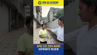 APSC CCE 2024 Mains Aspirants’ Review - Day 2 (GS Paper II &amp; III) #apsc @SPMIASAcademy