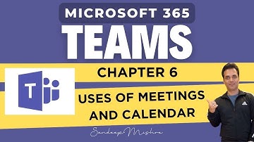 Microsoft 365 Teams | Chapter 6 - Ms Teams Meeting and Calendar | Microsoft 365 Course