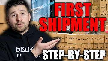 How To Send Your First Shipment To Amazon FBA | Step By Step