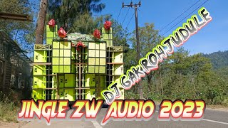 JINGLE ZW VIRAL 2023 DJ GAK ENEK JUDULE SUPORT FERIT ZW & WONG BEBAS PROJECT