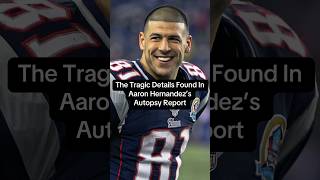 The Tragic Details Found In Aaron Hernandez's Autopsy Report (3+Minute Video on Facebook) #shorts Net Worth
