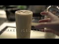 Shaken Iced Latte | Tutorial Recipe