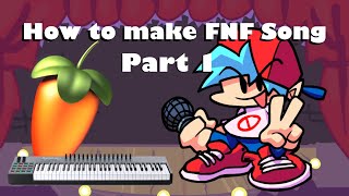 How to make FNF Songs [Tutorial - Part 1] screenshot 3
