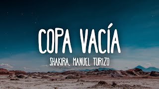Shakira, Manuel Turizo - Copa Vacía (Letra/Lyrics) Resimi