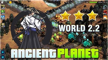 Ancient Planet World 2 Level 2 (2.2 Valley)